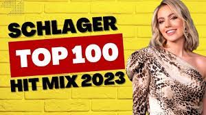 top 100 schlager hit mix 2023