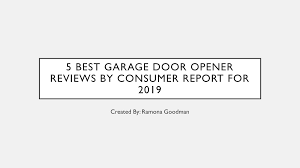 garage door opener reviews by consumer