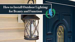 How To Install Outdoor Lighting For