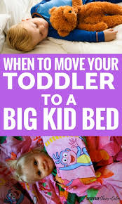 when to move your toddler to a big kid bed