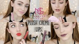 makeup geek plush lip cremes