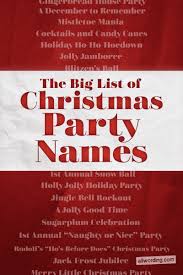 christmas party names 50 fun and