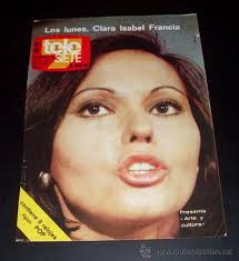 TELE 7 SIETE - RECORTE - SOLO PORTADA DE LA REVISTA - 1974 - CLARA ISABEL FRANCIA - 28377648