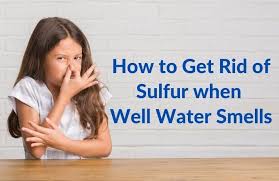 sulfur when well water smells
