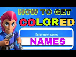 Number of words in a nicknames for brawl stars: How To Get A Colored Name In Brawl Stars Change The Color Of Your Name Youtube
