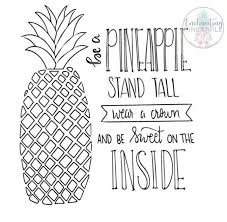Download 256 pineapple coloring page stock illustrations, vectors & clipart for free or amazingly low rates! Pin On School Quotes