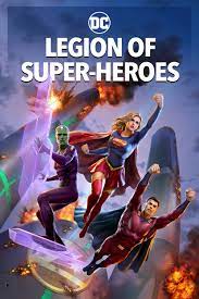 Legion of Super-Heroes (2023) - Release info - IMDb