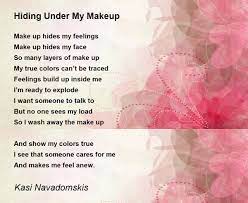 hiding under my makeup poem by kasi