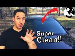 How To Super Clean Your Windshield