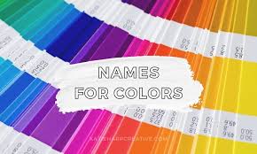 names for colors to inspire your