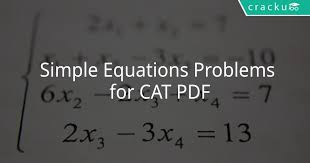 Simple Equations Problems For Cat Pdf