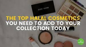 halal cosmetics you need to add to your