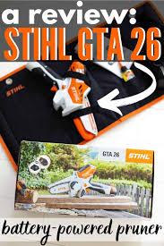 stihl tool review gta 26 and hsa 35