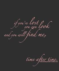 I keep my eyes wide open all the time. Time After Time My Favorite Song Since I Was Little My Sister And I Used To Dance To It All The Time Song Lyric Quotes Quotes Favorite Lyrics