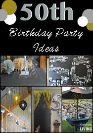 how to throw a 50th birthday bash
