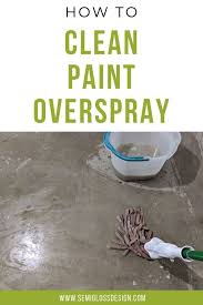 how to clean paint overspray