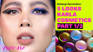 5 looks karla cosmetics review makeup
