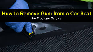 remove gum from a car seat