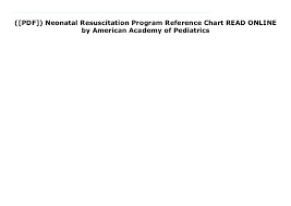 Pdf Neonatal Resuscitation Program Reference Chart Read
