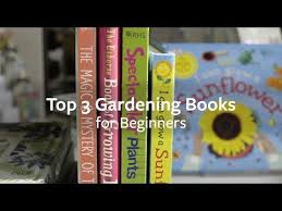 Top 3 Gardening Books For Beginners