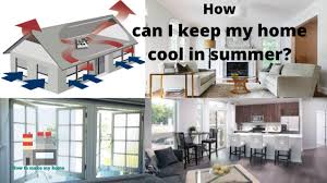 house cool in the summer without ac