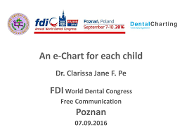 An E Chart For Each Child Fdi World Dental Congress Ppt