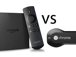 Chromecast Vs Amazon Fire Tv Stick Review Which One Is The