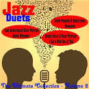 Jazz Duets: The Ultimate Collection, Vol. 2