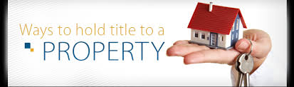 North American Title Ways To Hold Title To A Property