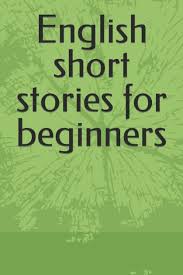 english short stories for beginners by