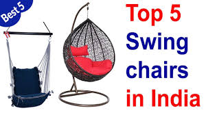 top 5 best swing chairs in india 2022