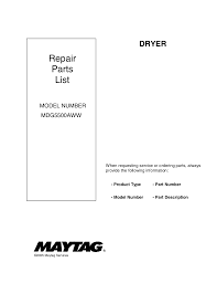 If the dryer is not in a dry cycle, the for 3 seconds or until a beep is heard. Download Free Pdf For Maytag Mdg5500aww Dryer Manual
