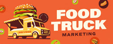 the ultimate guide to food truck marketing