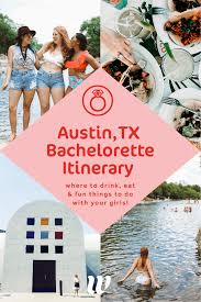 austin texas bachelorette party guide