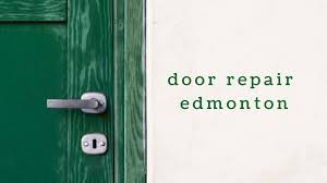 Best Door Repairs In Edmonton