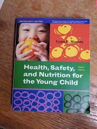 health safety and nutrition for the