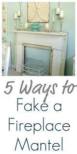 5 Ways To Fake A Fireplace Mantel