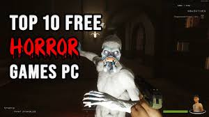 top 10 free horror games for pc you