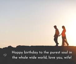 touching birthday wishes for wife