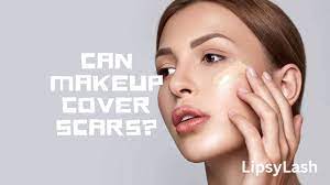 can makeup cover scars
