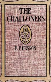 The Project Gutenberg Ebook Of The Challoners By E F Benson