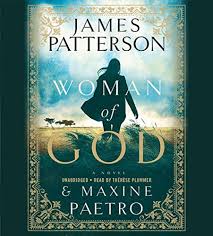 Woman of God: Patterson, James, Paetro, Maxine, Plummer, Therese:  9781478988120: Amazon.com: Books