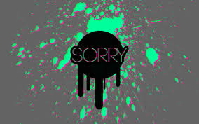 sorry wallpapers and backgrounds 4k hd
