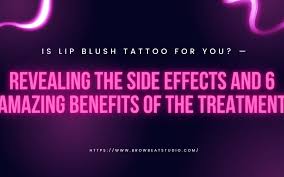 is lip blush tattoo for you revealing