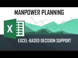 Dss Manpower Planning Using M S Excel Solver Tool