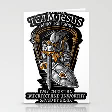 The knights templar were founded as christian warrior monks. Knight Templar Crusader Shirt I M On Team Jesus Stationery Cards By Wwb Society6