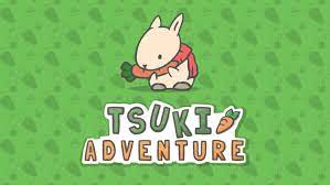 Tsuki's adventure