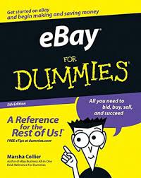 It's easy to set up an account and if you're a beginner selling on ebay, we've put together some useful tips to help you get started as if you're selling a book, for example, select that category. Ebay For Dummies By Marsha Collier
