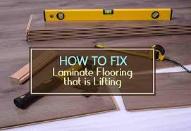 fix laminate flooring that is lifting