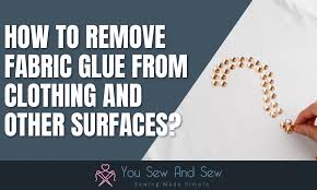 remove fabric glue from clothes